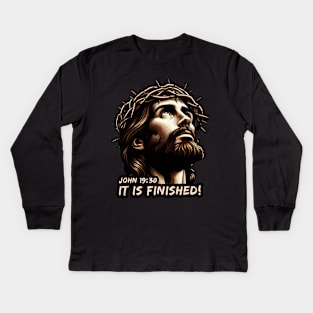 John 19:30 It Is Finished Kids Long Sleeve T-Shirt